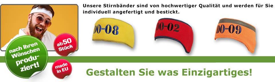 Unsere Stirnbänder sind von hochwertiger Qualität und werden für Sie individuell angefertigt und bestickt. Schon ab 30 Stück.